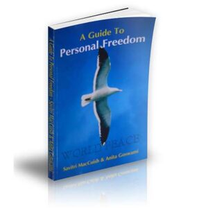 A Guide to Personal Freedom - Savitri MacCuish
