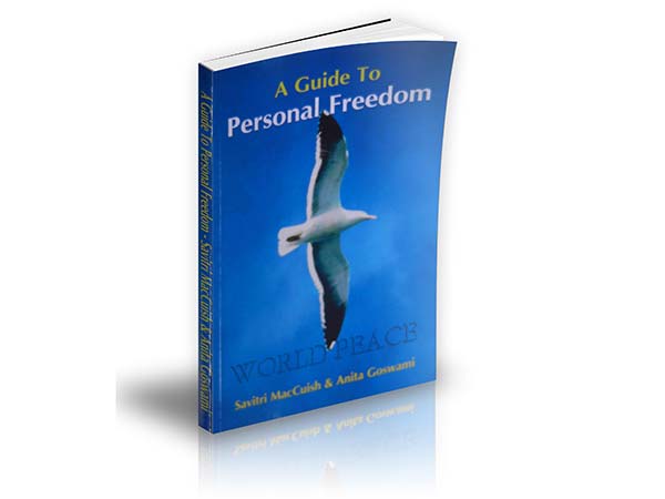A Guide to Personal Freedom - Savitri MacCuish