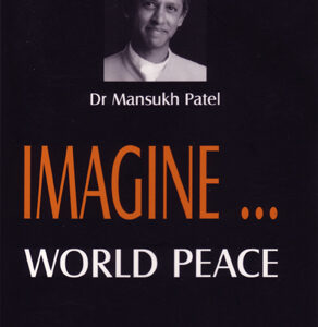Imagine World Peace - Mansukh Patel