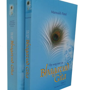 Op weg met de Bhagavad Gita deel 1 & 2 - Mansukh Patel